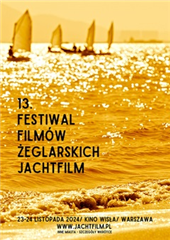 13. Festiwal Filmów Żeglarskich JachtFilm - dzień 1