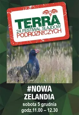 24. Festiwal TERRA - NOWA ZELANDIA - W POSZUKIWANIU KIWI