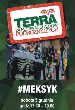 24. Festiwal TERRA - DIA DE MUERTOS - MEKSYKAŃSKI DZIEŃ ZMARŁYCH