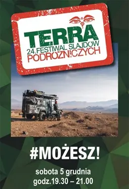 24. Festiwal TERRA - MOŻESZ - 391 DNI Z POLSKI DO AUSTRALII