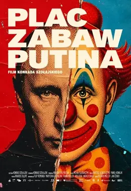 Plac zabaw Putina - premiera + spotkanie z twórcami