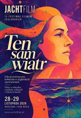 15. Festiwal Filmów Żeglarskich JachtFilm - dzień 1 / karnet