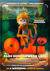 Ozi: Głos deszczowego lasu - dubbing